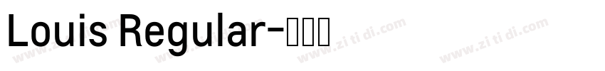 Louis Regular字体转换